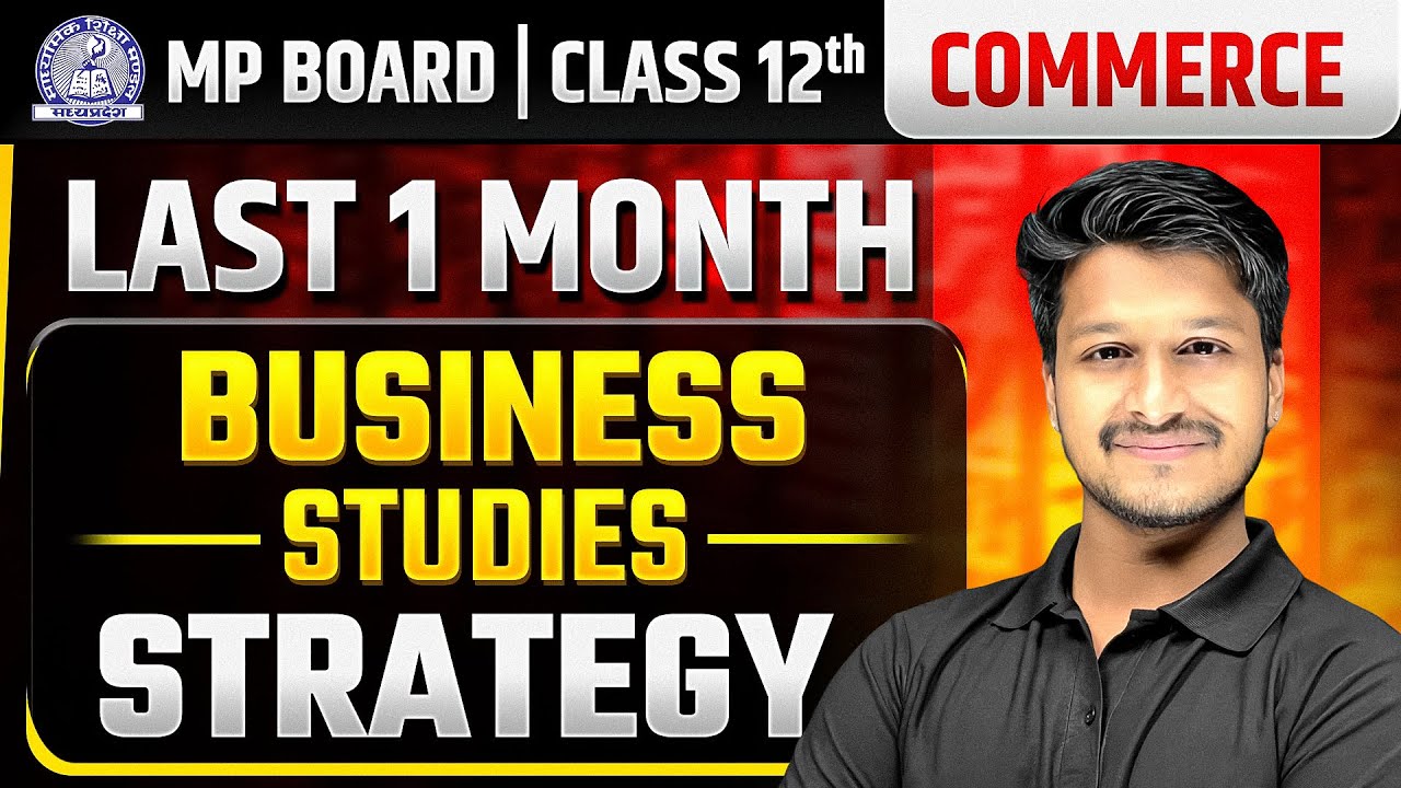 MP Board Class 12th - Last 1 Month Business Studies strategy🔥| 80/80 Marks कैसे लाये?😱#boardexam