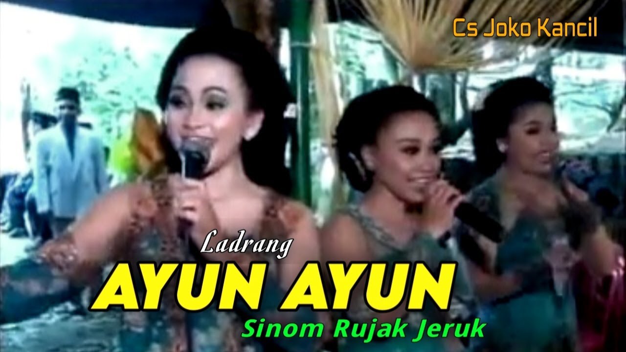 Ladrang AYUN AYUN ~ Sinom Rujak Jeruk ~ Gending Jawa Campursari Mat Matan Full Lirik  Cs Joko Kancil