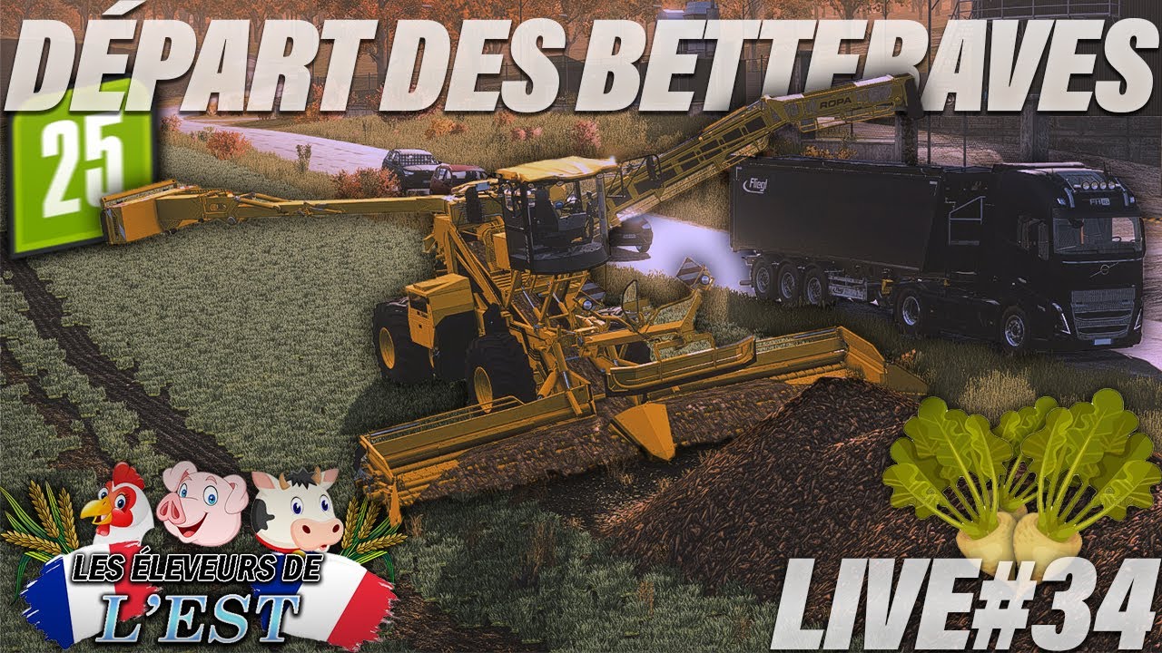 🔴LIVE LES ÉLÈVEURS DE L'EST#35 - Fin du Maïs et départ de nos Betteraves 🌽🥕