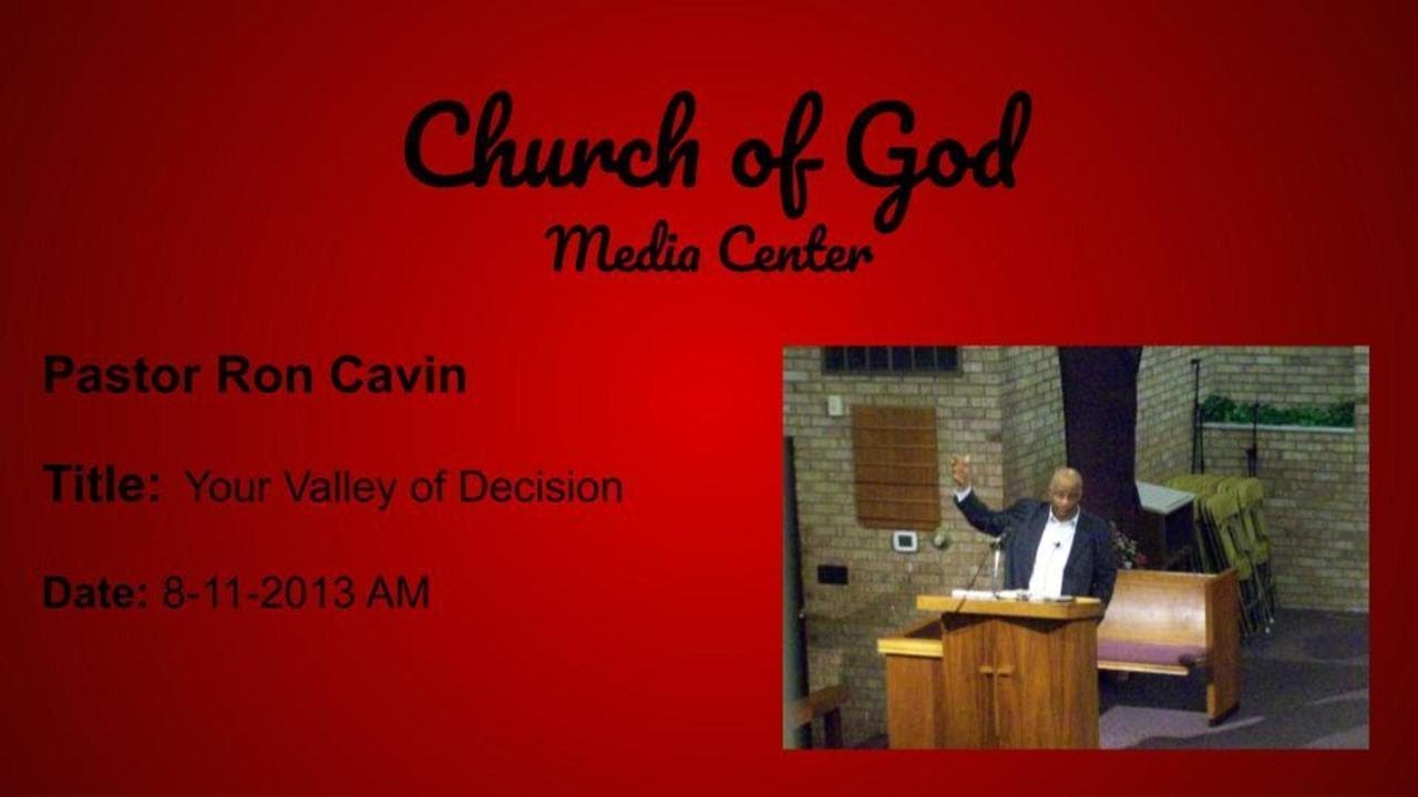 Your Valley of Decision (8-11-2013 a.m.)