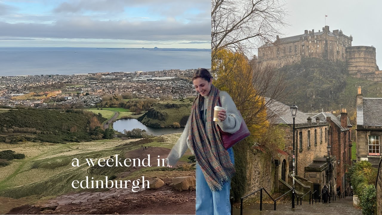 a quick escape to edinburgh