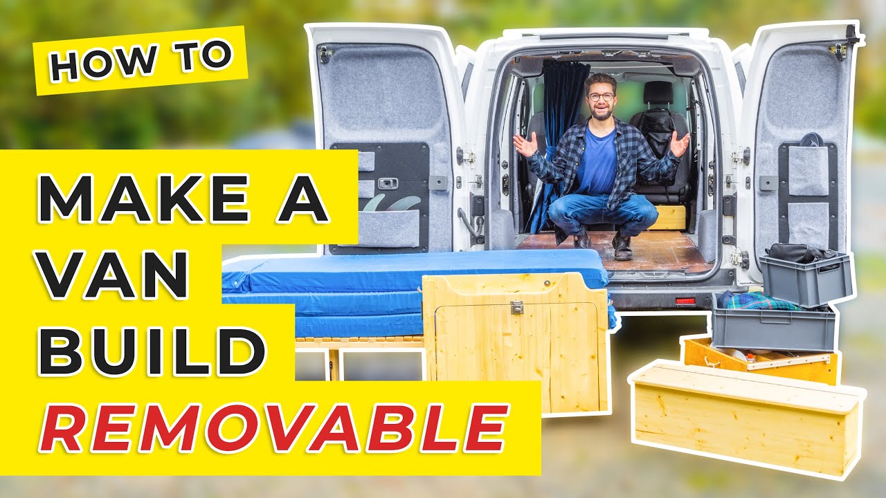 HOW TO Create A REMOVABLE Van Conversion