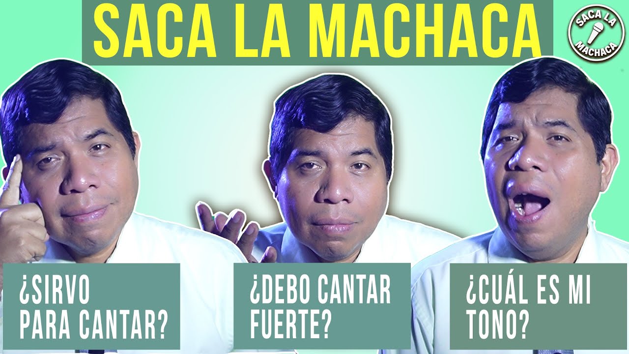 Saca la Machaca #1 | Aprende a cantar: descubre tu tono de voz y cómo proyectar correctamente