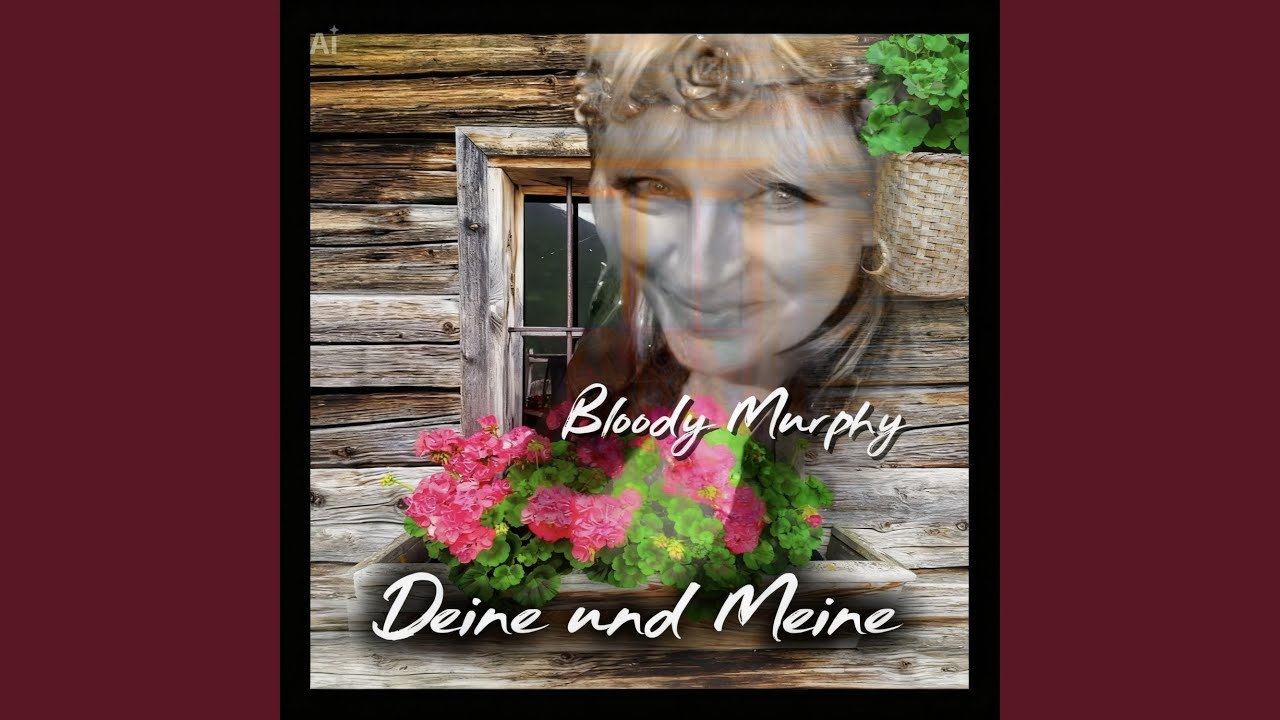 Deine und Meine