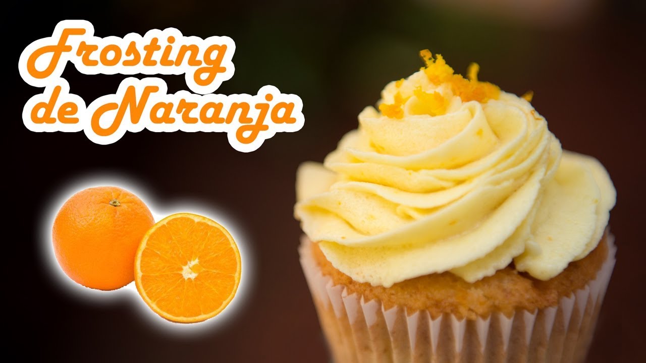 Como Hacer Frosting o Buttercream de Naranja Facil de Hacer