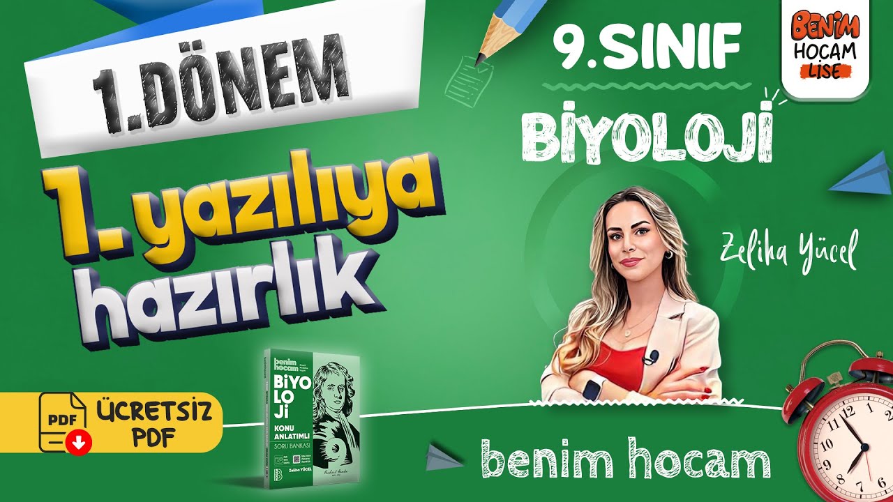 9.Sınıf - Biyoloji - 1.Dönem - 1.Yazılıya Hazırlık - Zeliha YÜCEL