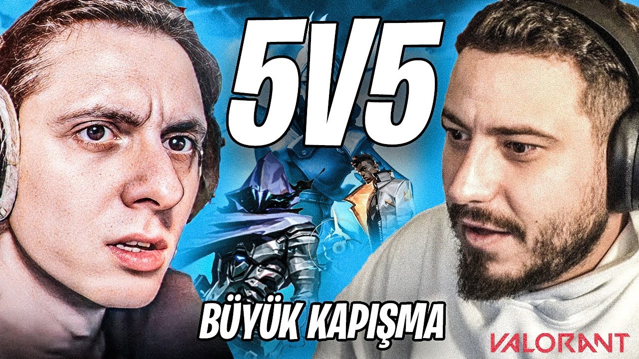 ATABERK DOĞAN VS TOLUNAY ÖREN | VALORANT 5V5 DEV MÜCADELE