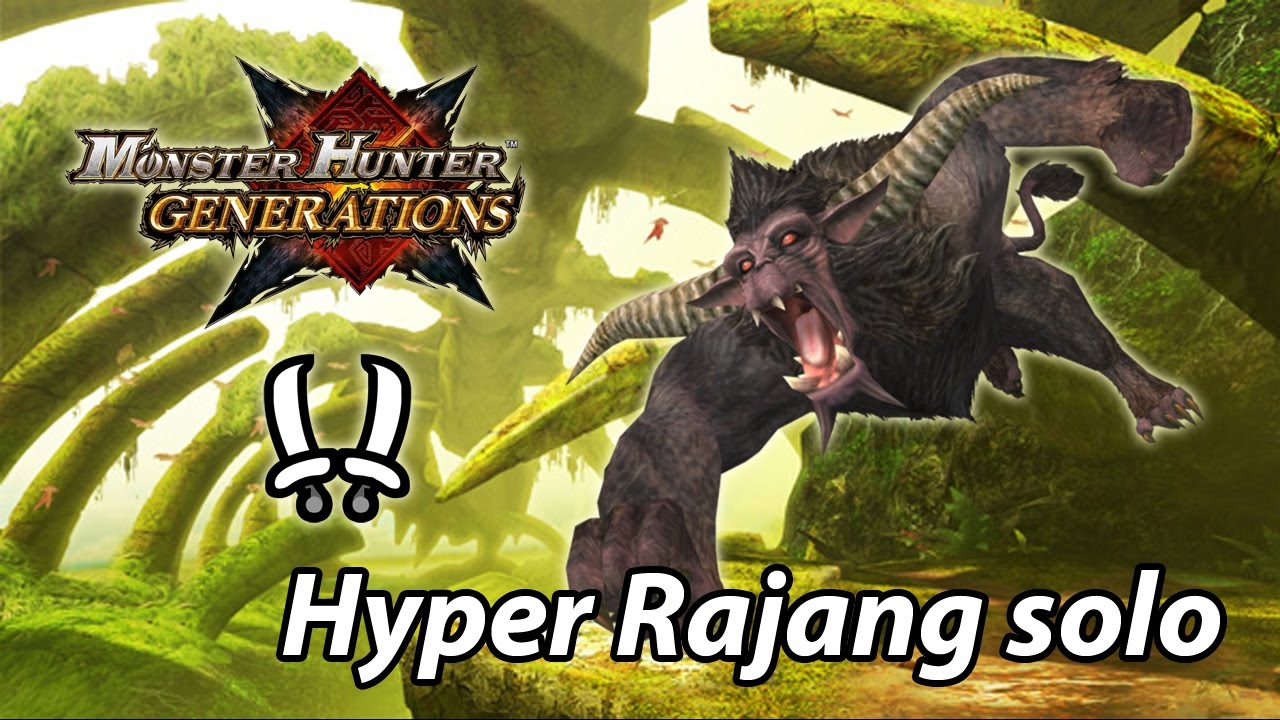 MHGen Hyper Rajang solo (Striker Dual Blades) - 8'35