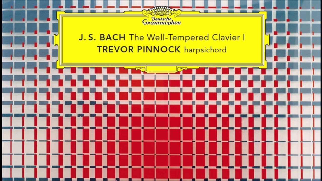 J. S. Bach - The Well-Tempered Clavier, Book 1, BWV 846-869 - T. Pinnock