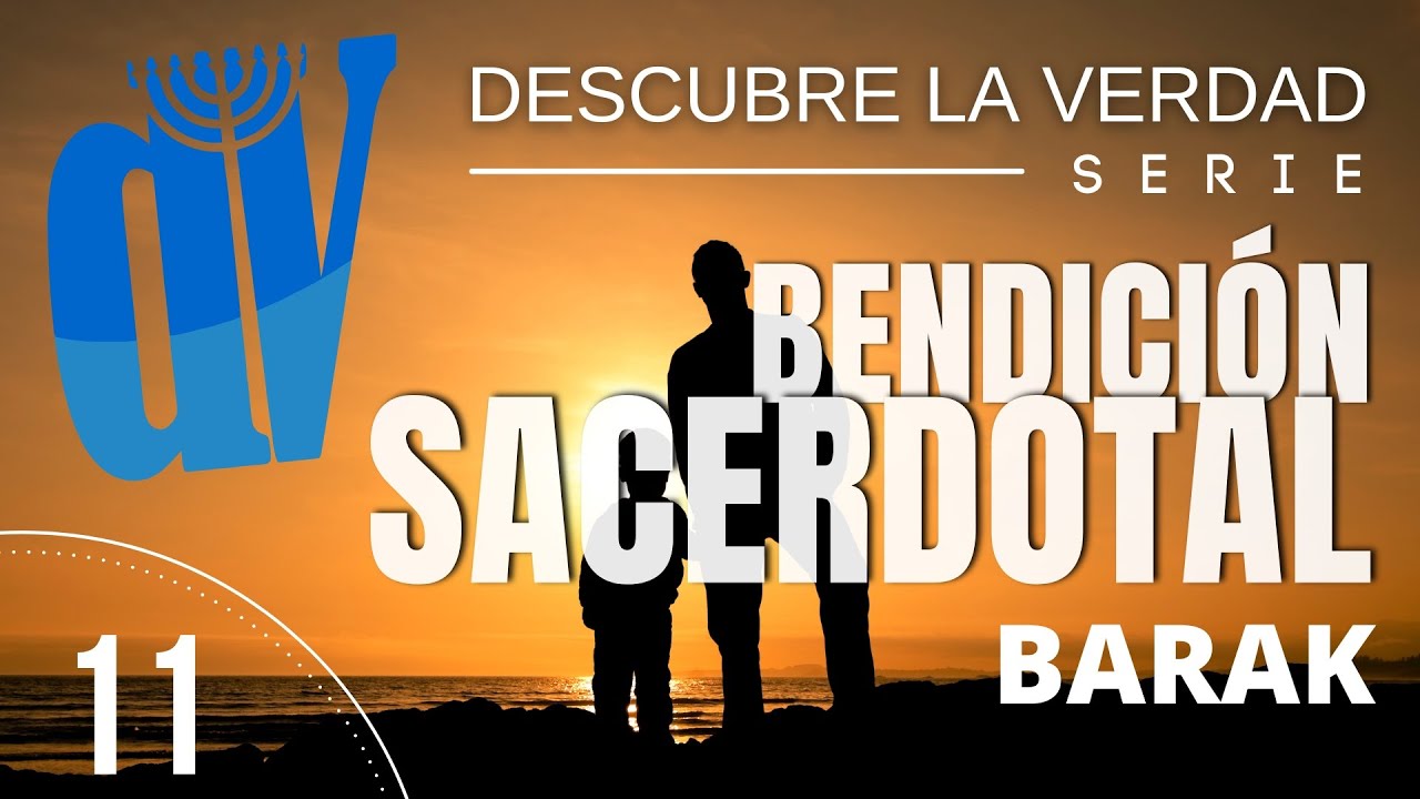 ¿Qué es la BENDICIÓN Aarónica? ✅ Descubre la Verdad #11 👈