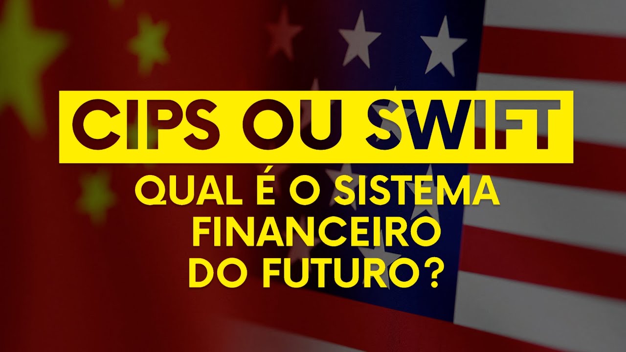 Conhe&ccedil;a o SISTEMA CIPS, a alternativa chinesa ao SISTEMA SWIFT com enorme potencial de crescimento