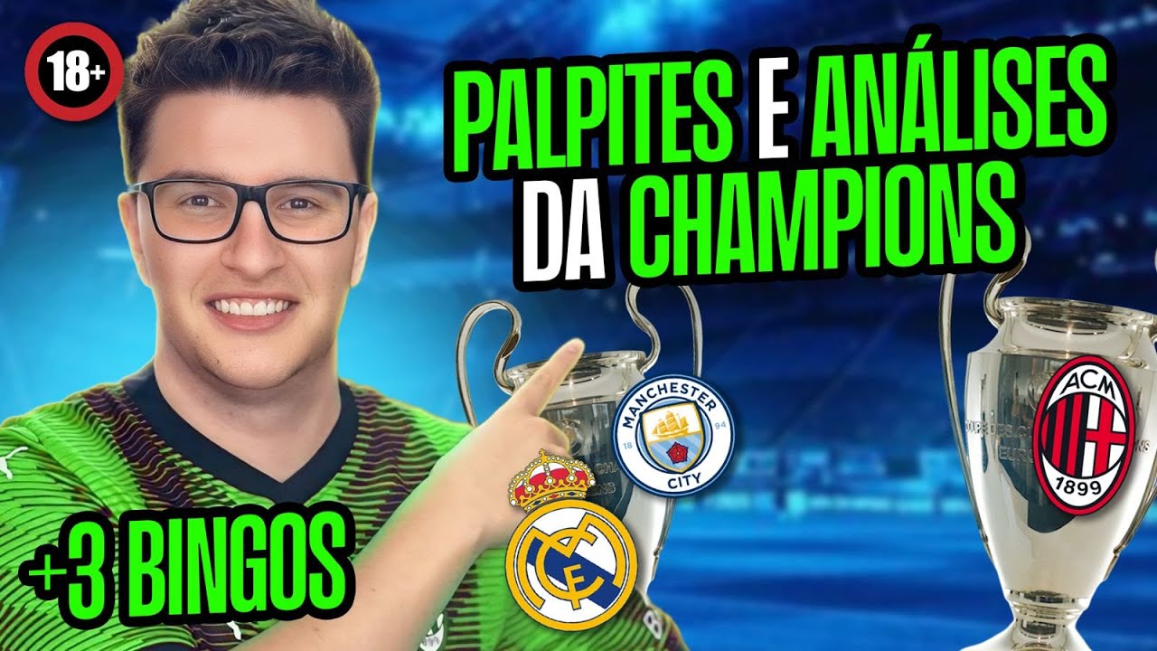 Bingos + Palpites e Dicas De Futebol Para a Liga Dos Campe&otilde;es