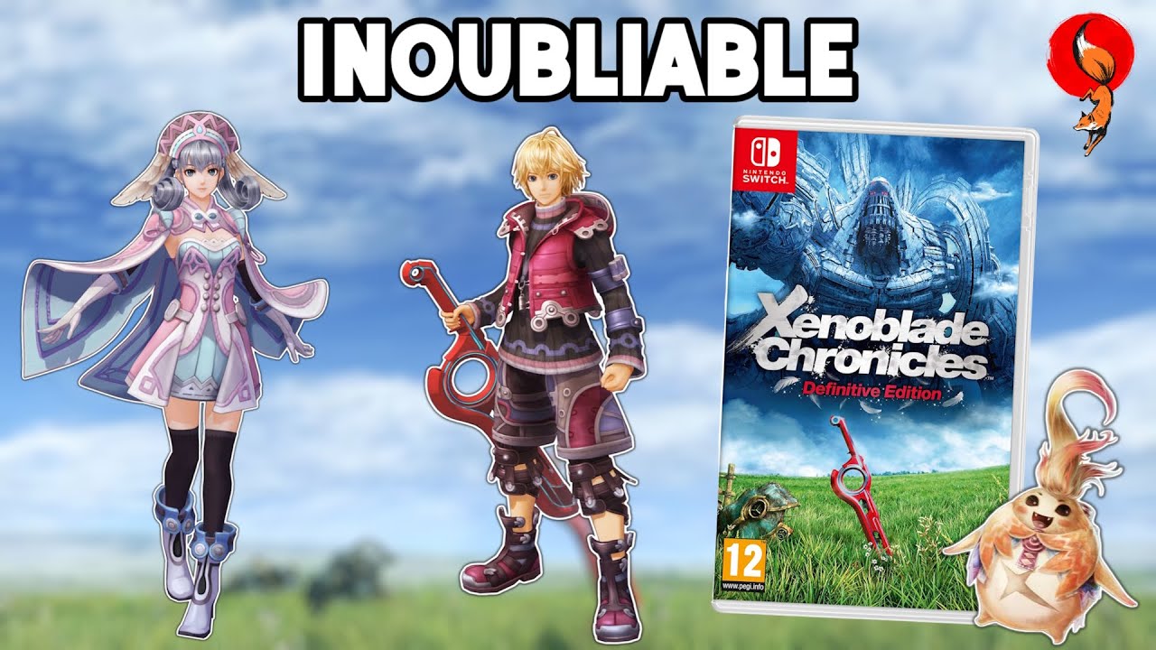 Pourquoi XENOBLADE CHRONICLES est un des meilleurs jeux NINTENDO de l'histoire ?