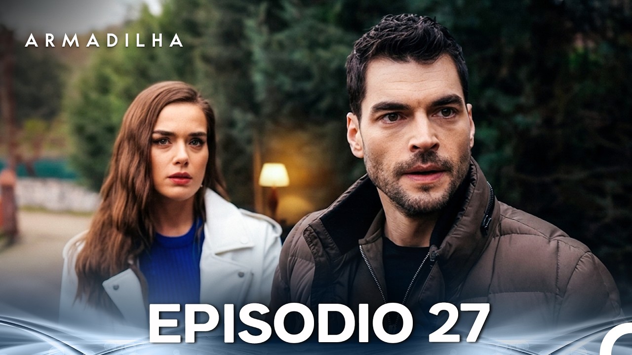 Armadilha Episódio 27 (Dublagem em Português) (FULL HD)