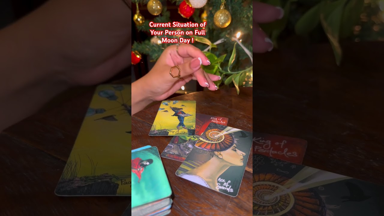 Current Situation of Your Person on Full Moon Day #tarot #tarotguidance #tarotreading #relationship
