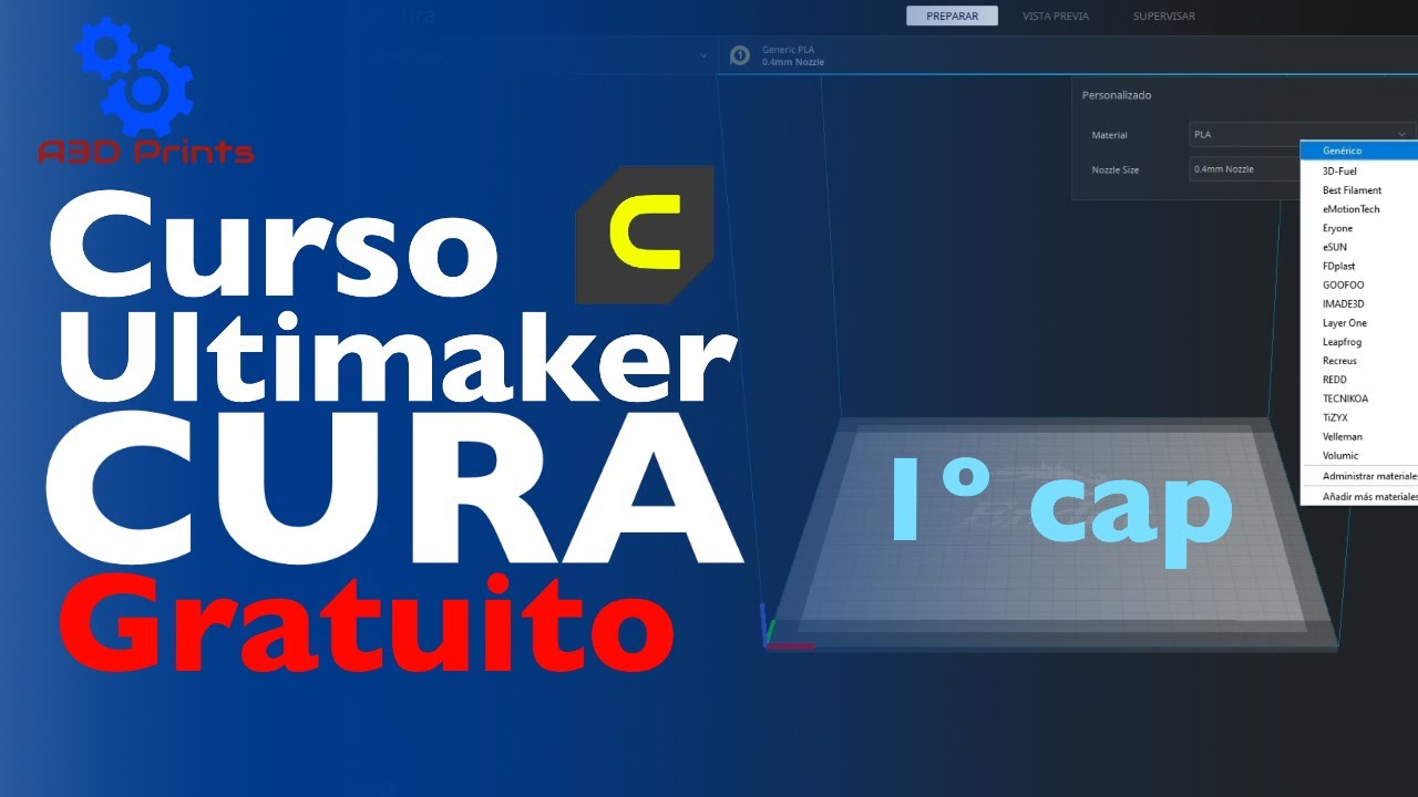🧑‍💻Curso de impresión 3D Gratis✅ ¿Que es CURA? Primeros pasos con CURA y conoce su interfaz 1º parte