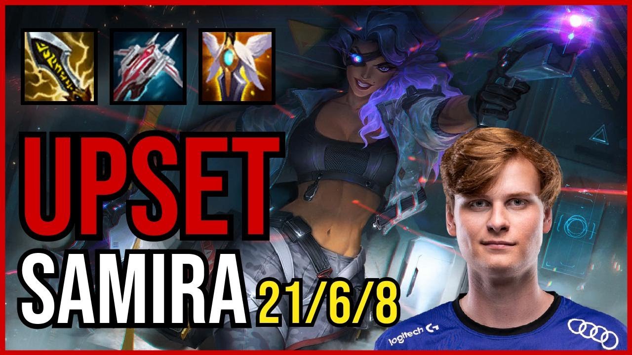 UPSET - SAMIRA - EUW Diamond - Patch 11.6