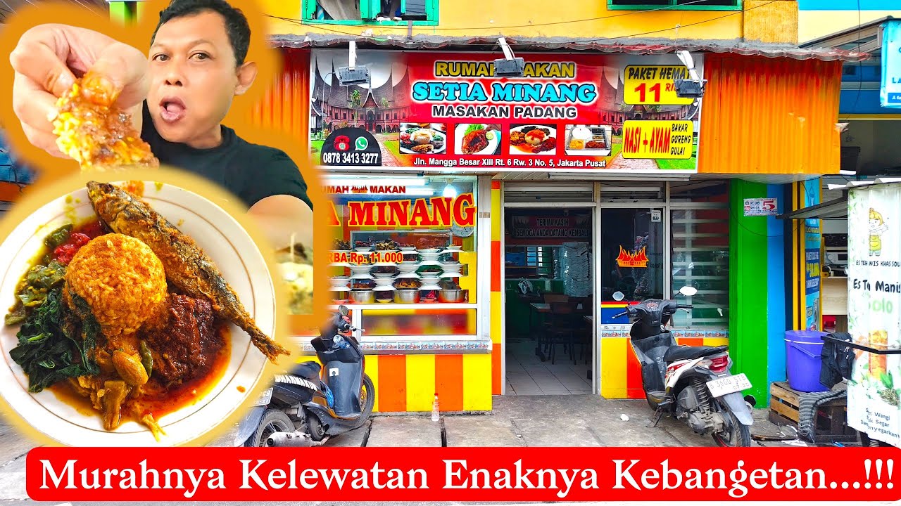 Nasi Padang Setia Minang Mangga Besar XIII Jakarta Pusat:Joss Gandoss Poll Maknyoss Rasanya‼️