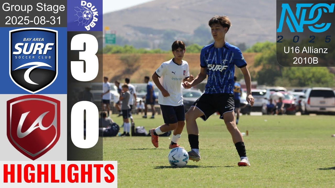🌊 Surf Dominates | Bay Area Surf 10B 3-0 LA Breakers 10B ECNL | Nat'l Prem Cup U16 | 2025-08-31 | HL