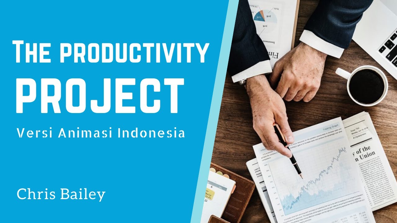 The Productivity Project | Tips Produktif