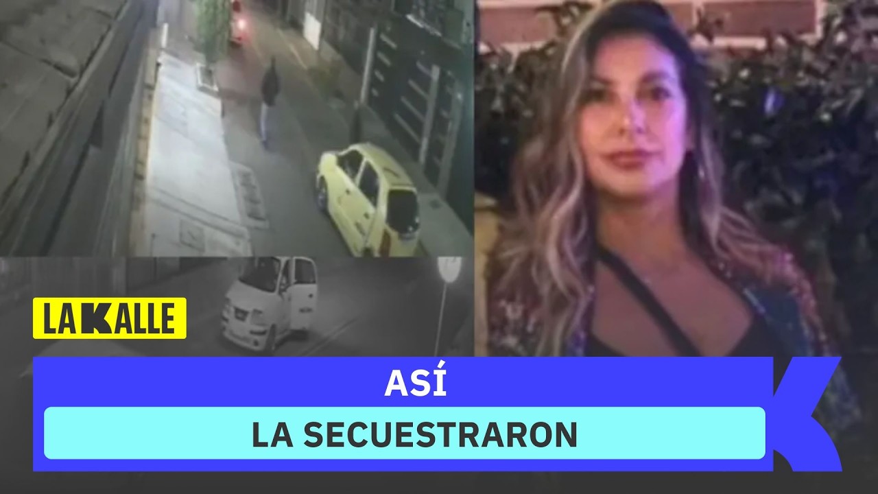 Revelan video del momento en que Diana Ospina es secuestrada en el taxi; frente a su casa