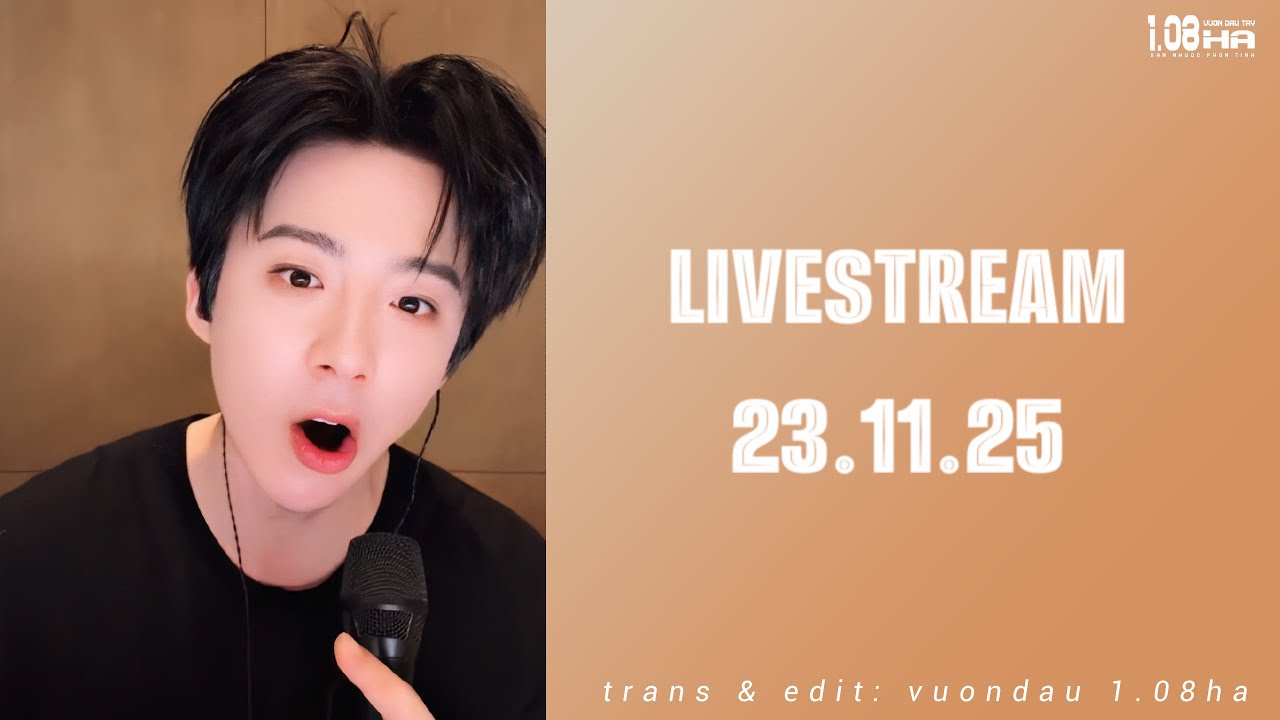 「Vietsub｜Livestream 23.11.25」Lưu Vũ Ninh “rủ” nửa cái cbiz đi quánh lộn