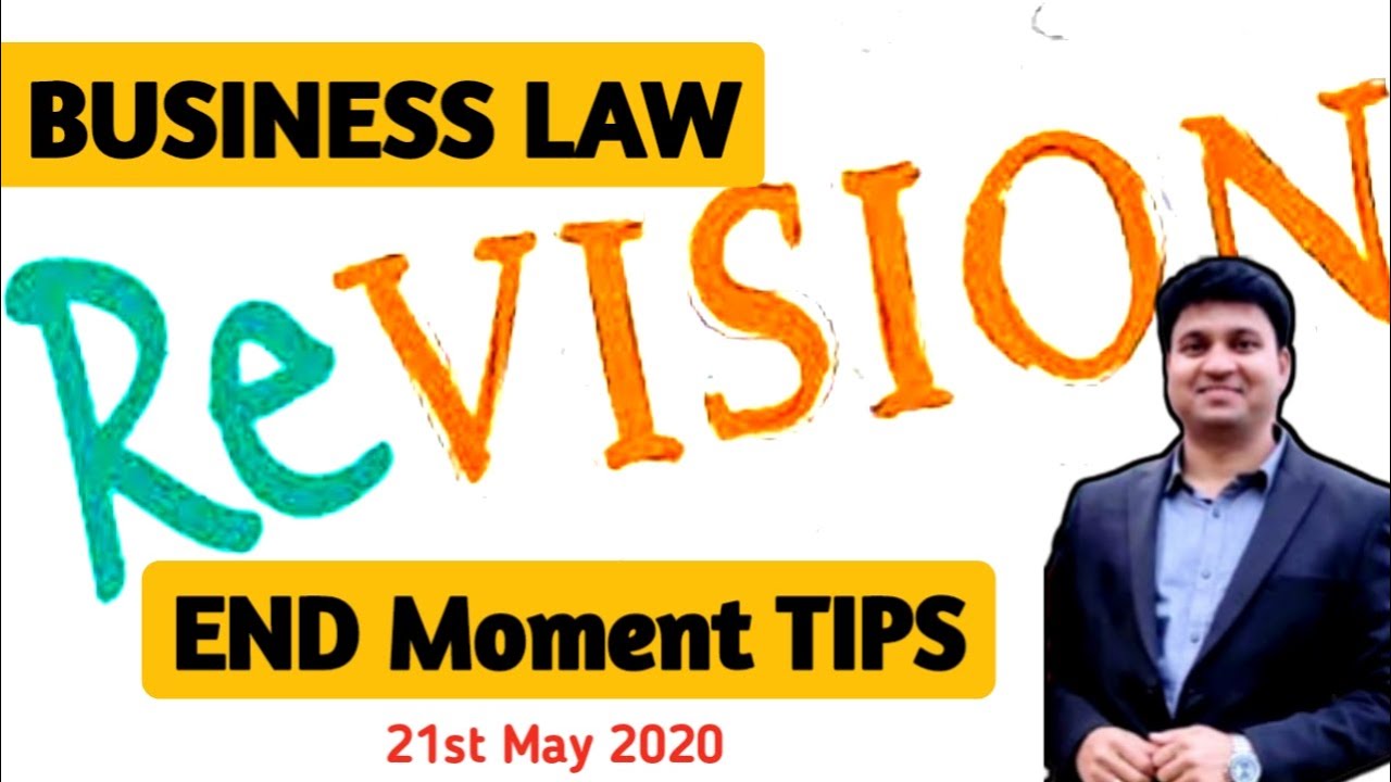 Business LAW End Moment Tips l CTC Classes
