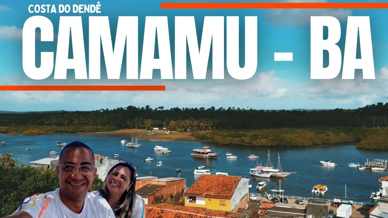 CONHEÇA CAMAMU BAHIA - PENSEAI