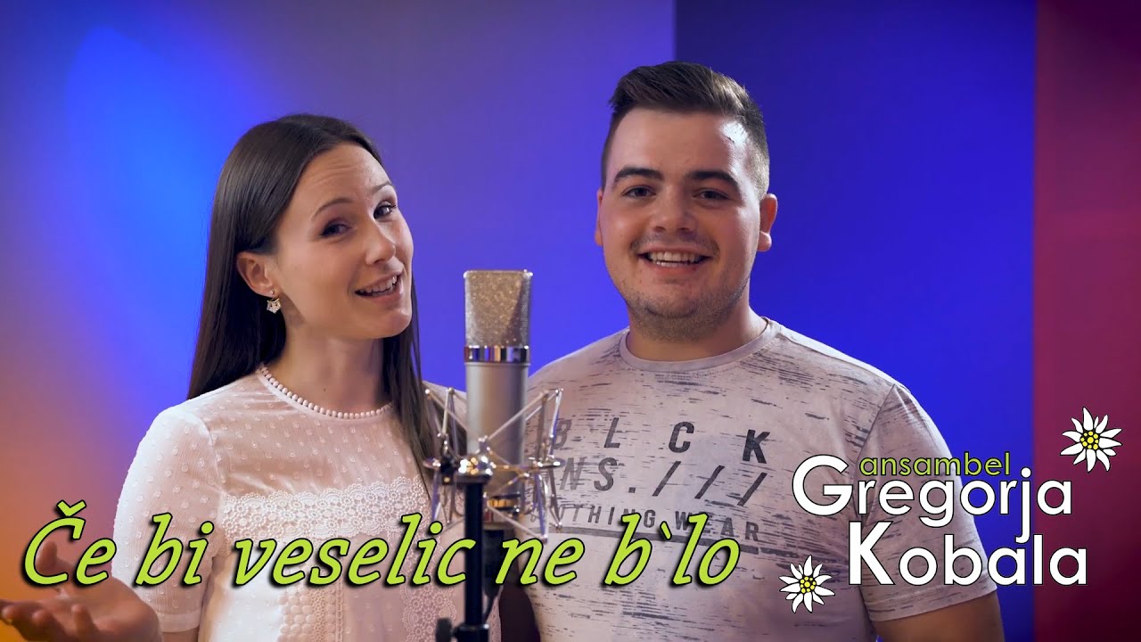 Ansambel Gregorja Kobala - Če bi veselic ne b'lo [Official Video 4K]
