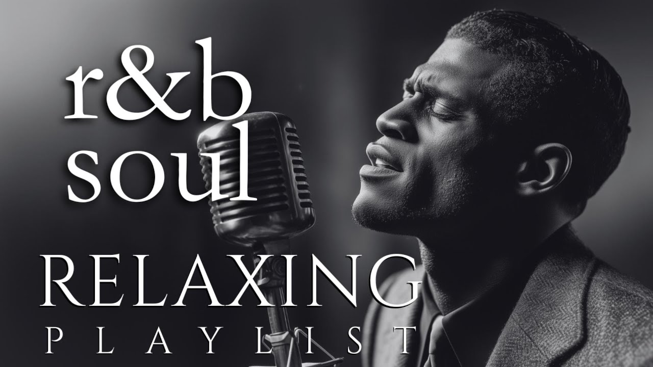 【Soulful R&B】Vintage Vibes & Deep Emotions &ndash; Relaxing Soul Playlist for Quiet Nights