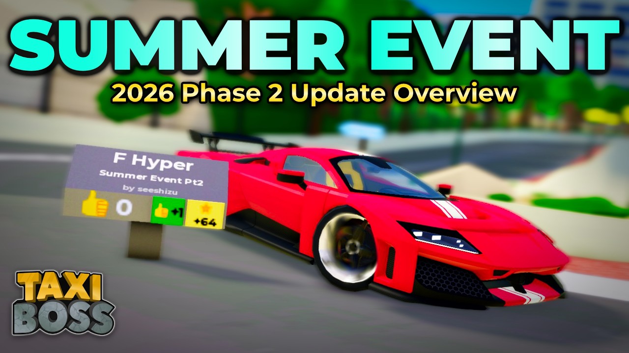 Taxi Boss BIG Summer Event Phase 2 Update Overview + NEW Ferrari F80 (Roblox Taxi Boss)