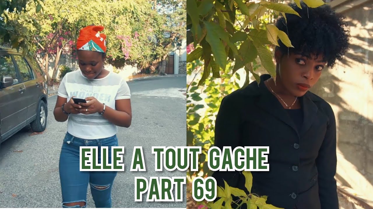 ELLE A TOUT GACHE PART 69. ELVIRE/ DIANA/ MANMI TOUTOUNE/ NIYA/ CARMENE.