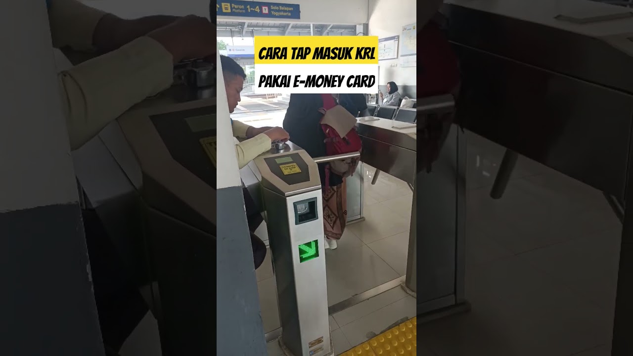Cara Tap Kartu E-Money Masuk KRL