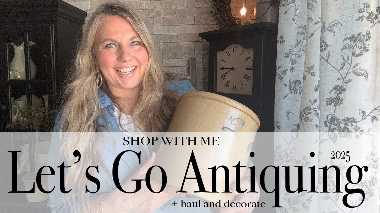 Let's Go Antiquing | Vintage Decor Shop With Me + Haul and Decorate | 2025