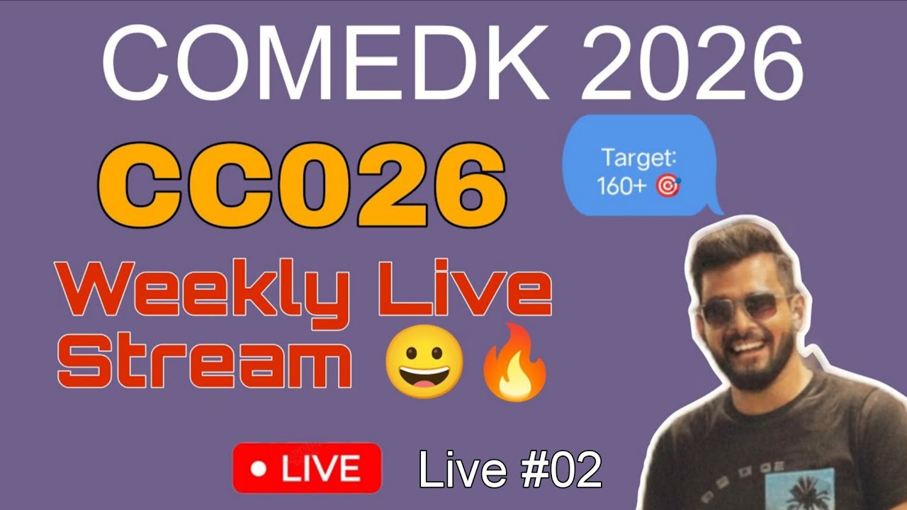 Weekly Live Stream 😀🔥| Live #02| COMEDK 2026| CC026| Target: 160+| Ask anything [Ash Academy JEE]