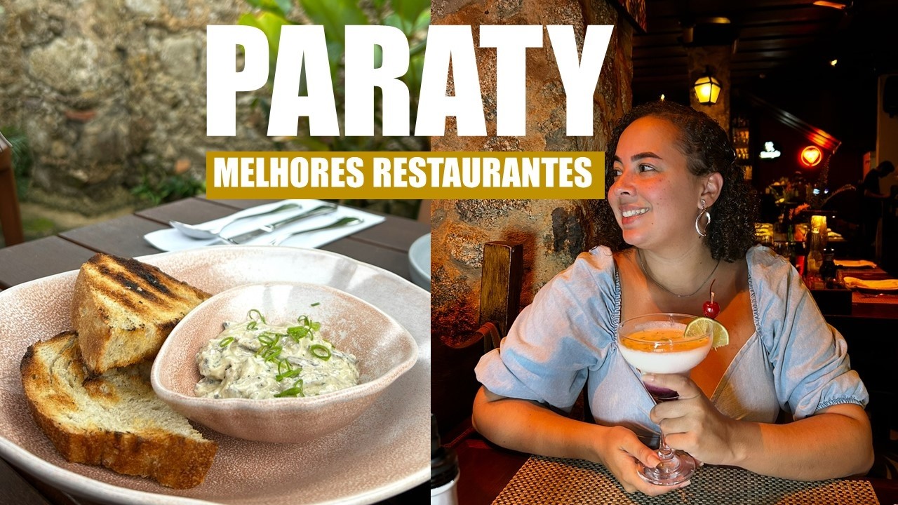 MELHORES RESTAURANTES DE PARATY 2026 | ONDE COMER EM PARATY E TRINDADE COM PREÇOS E COMIDAS TÍPICAS