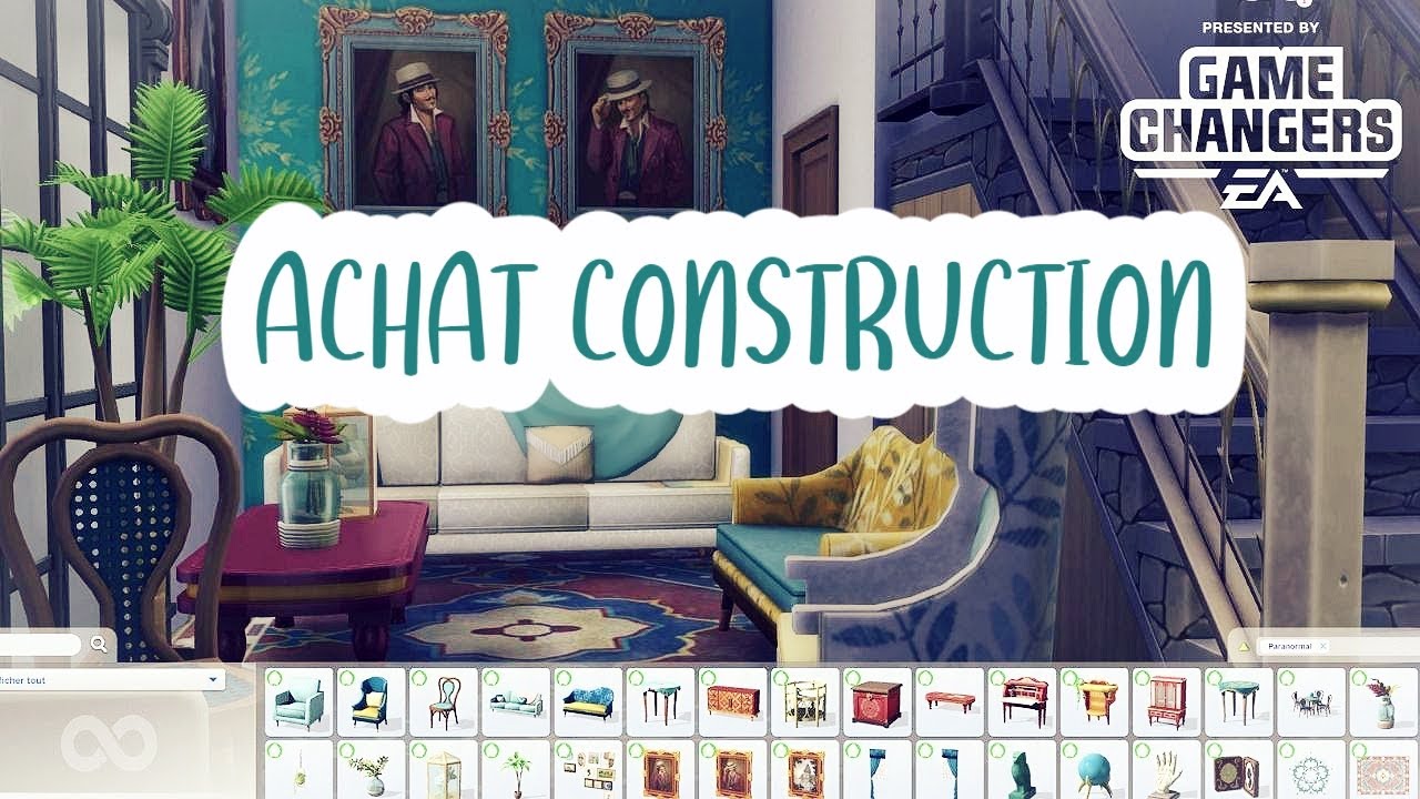 SIMS 4 PARANORMAL - ACHAT CONSTRUCTION