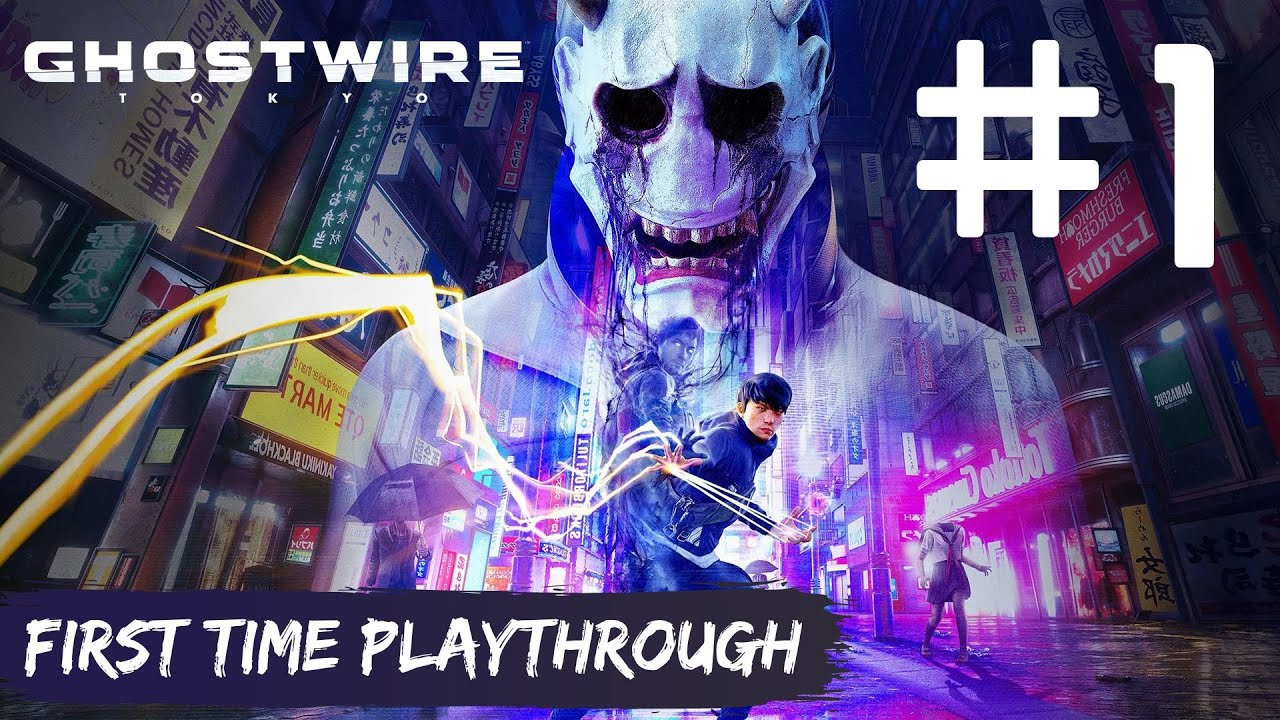 [#1] Ghostwire: Tokyo - First Time Playthrough Live Stream