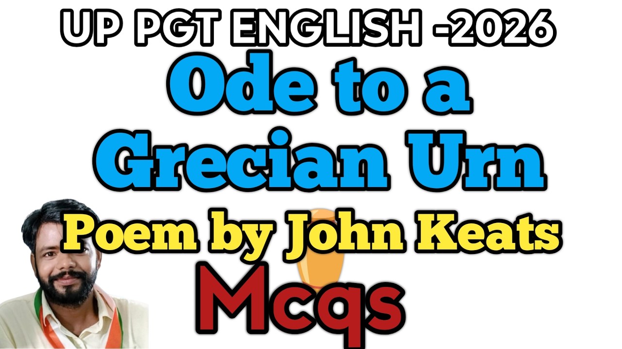 Ode to a Grecian Urn MCQ by John Keats, MCQ on ode to a Grecian Urn, Ode to a Grecian Urn MCQ #pgt