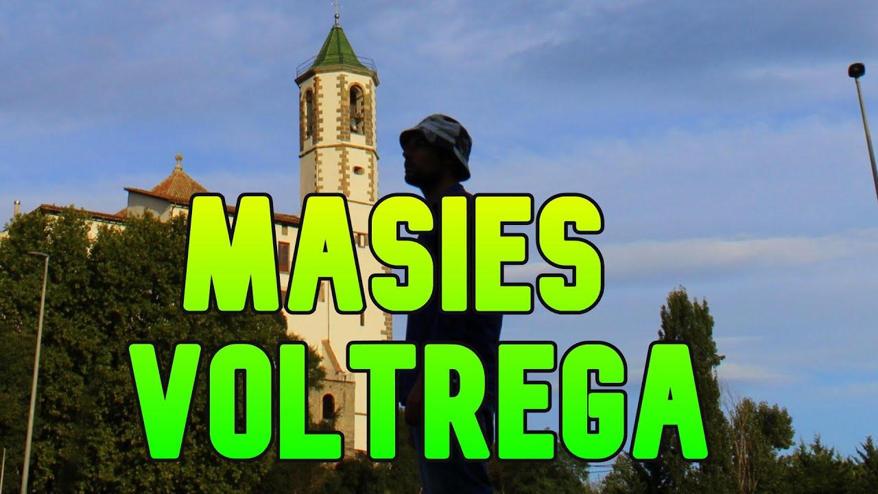 LES MASIES DE VOLTREG&Agrave; | Espa&ntilde;a 🇪🇸