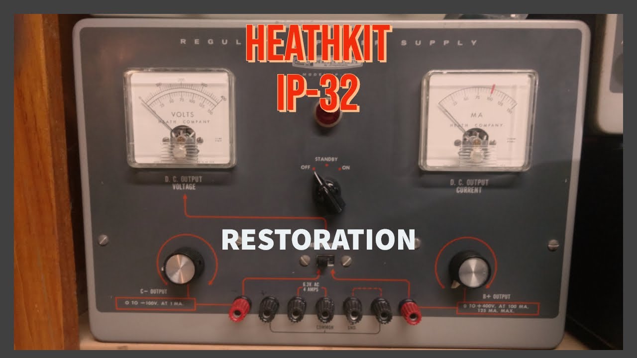 Heathkit IP-32 High Voltage Power Supply Restore
