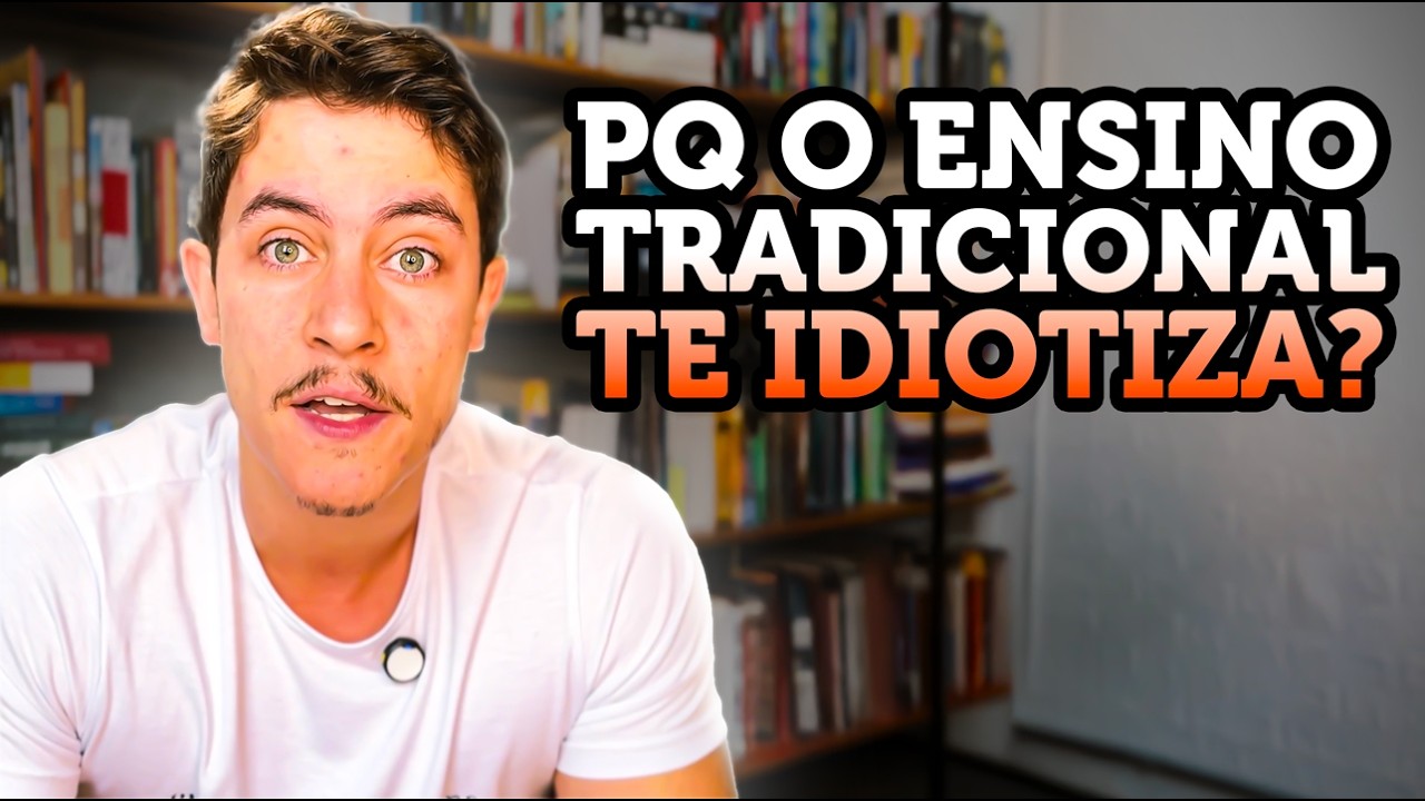 Por que a escola vai sempre te deixar mais burro?