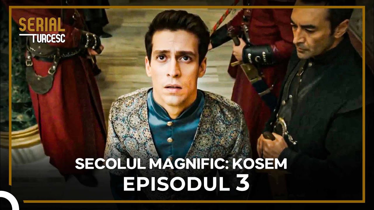 Secolul Magnific: Kosem - Episode 3