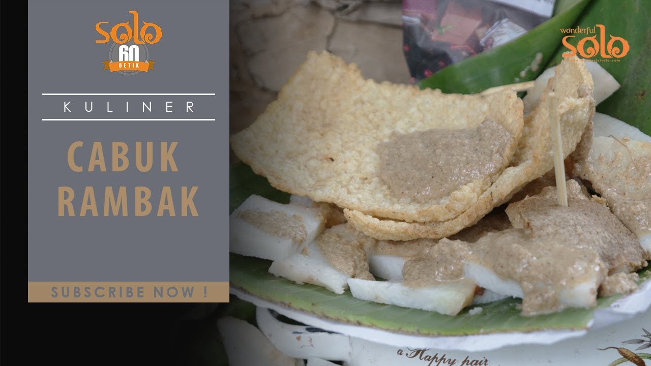 Kuliner Solo : Cabuk Rambak, Makanan Tradisional dengan Bumbu Wijen yang Khas - SOLO 60 DETIK