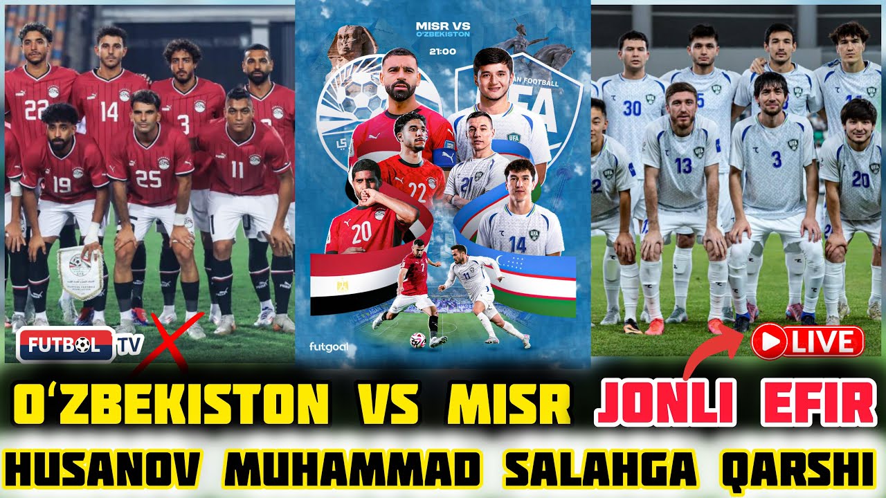 🇺🇿OʻZBEKISTON vs MISR🇪🇬 JONLI EFIR 🇺🇿UZBEKISTAN vs EGYPT🇪🇬 LIVE &bull; Khusanov vs Salah