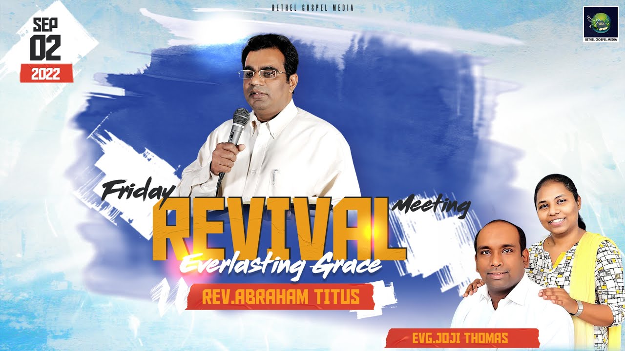 EVERLASTING GRACE | Friday Revival Meeting | Rev.Abraham Titus | September 02