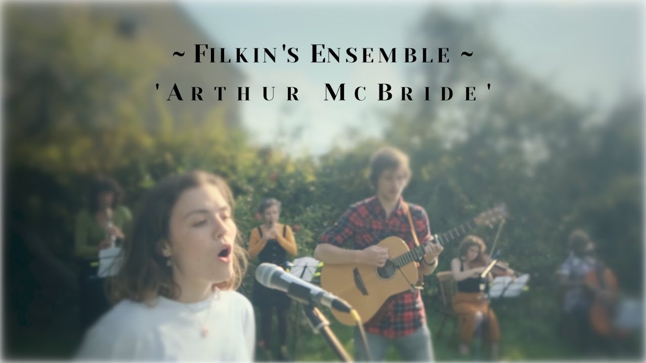 FILKIN'S ENSEMBLE - Arthur McBride | 13-Piece Folk Ensemble Performs Traditional Song