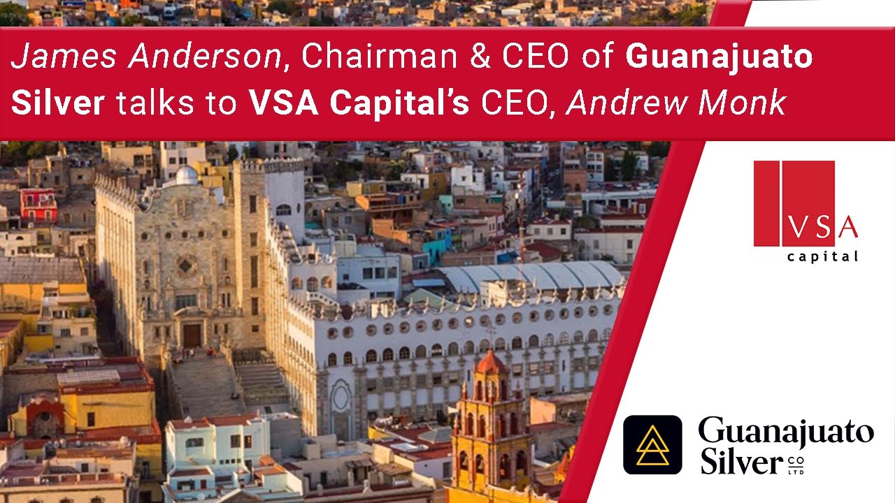 VSA Capital & Guanajuato Silver 150925