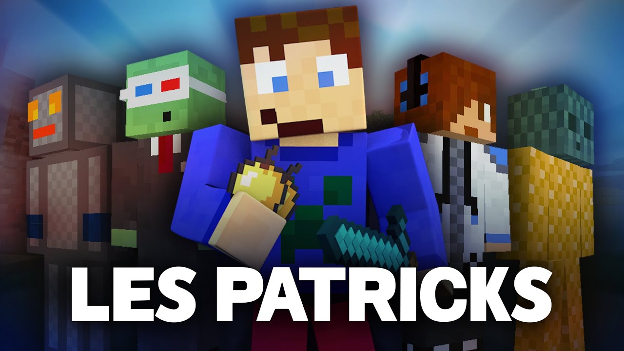 L'HISTOIRE des PATRICKS (aypierre tout ça)