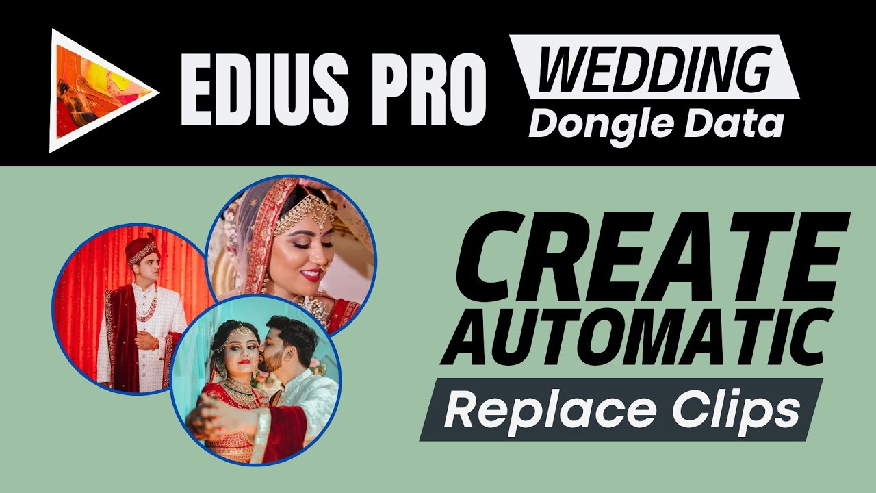 Edius Wedding Projects - How To Create Automatic Clips | Video Mixing For Beginners | Mantra Adcom